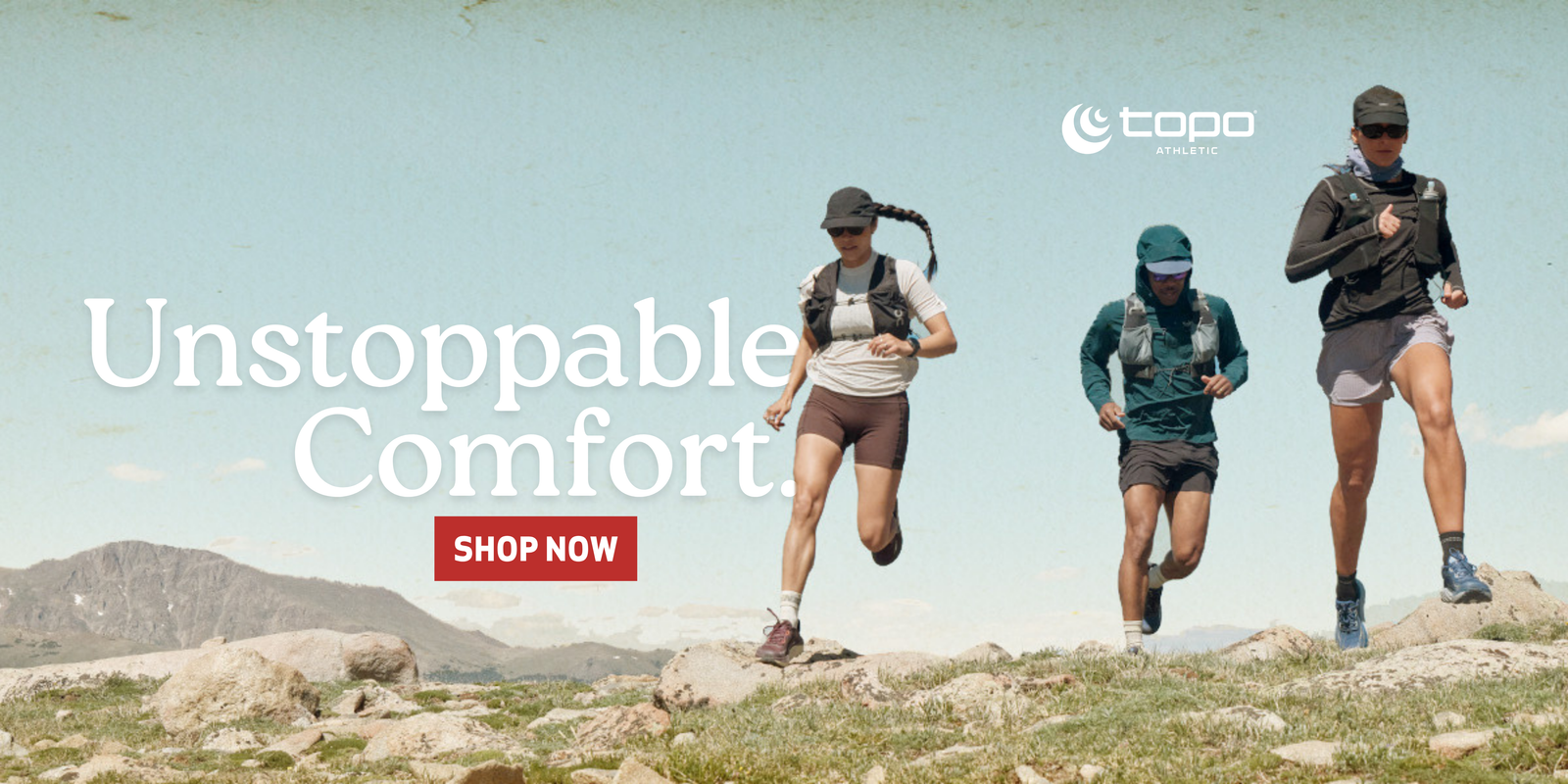 Three runners in movement on trails, wearing Topo Athletic Shoes. "Unstoppable Comfort - Shop Now"